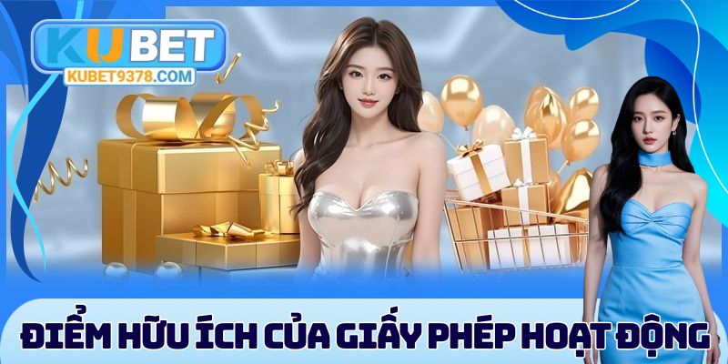 Điểm hữu ích của giấy phép hoạt động